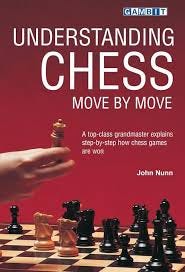 Understanding Chess Move by Move: Nunn ...