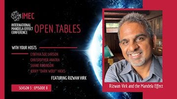 IMEC Open Tables Rizwan Virk and the Mandela
Effect