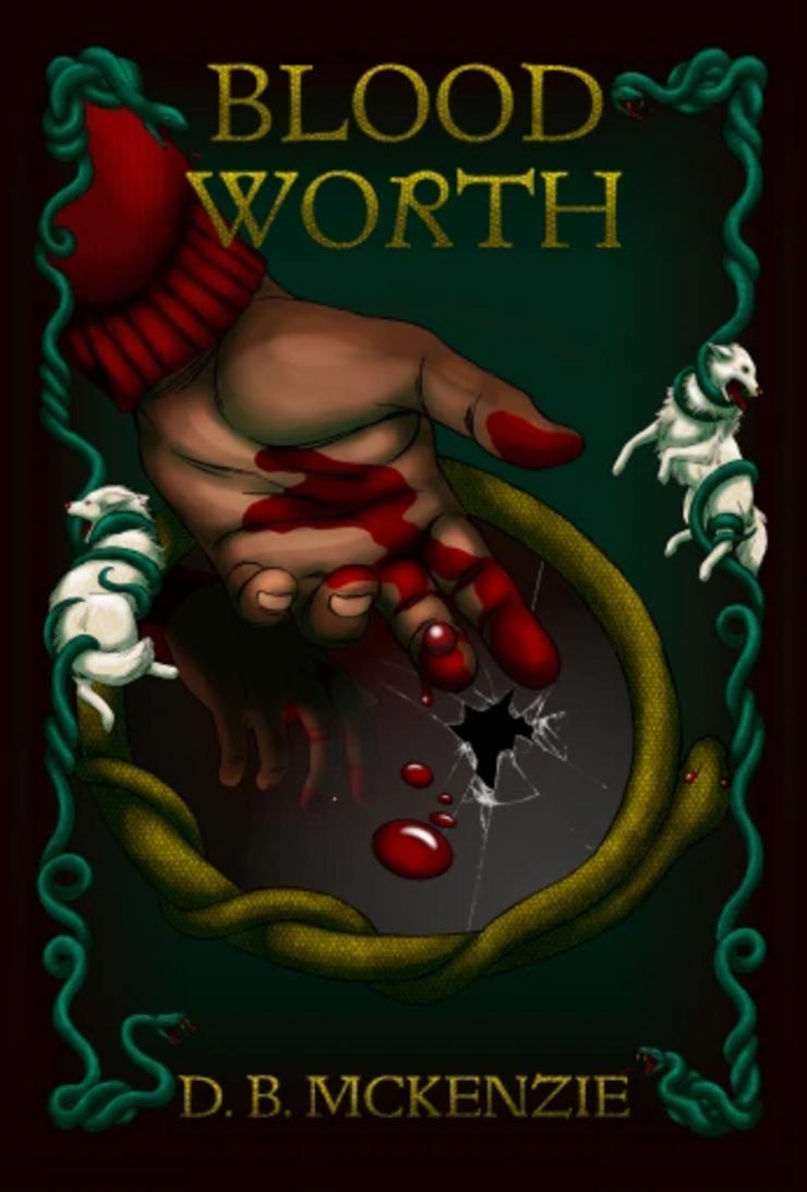 Cover of Blood Worth by D.B. McKenzie