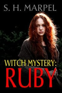 WItch Mystery: Ruby - by S. H. Marpel