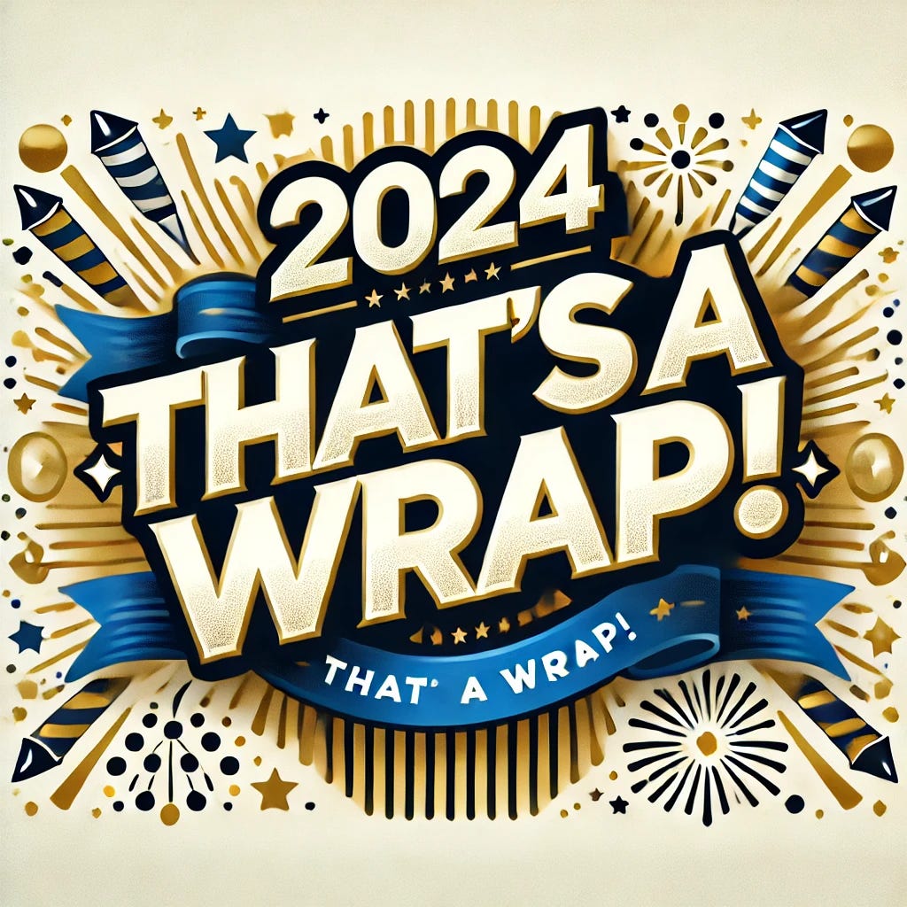 A festive and celebratory image featuring the text '2024, That's a Wrap!' in bold, modern typography without any ribbons. The design includes elements like confetti and fireworks to symbolize celebration and the end of the year. The background is bright and cheerful, with a color palette of gold, blue, and white, emphasizing achievement and closure for the year 2024.