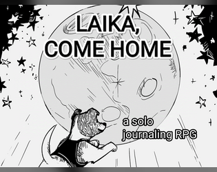 Laika, come home