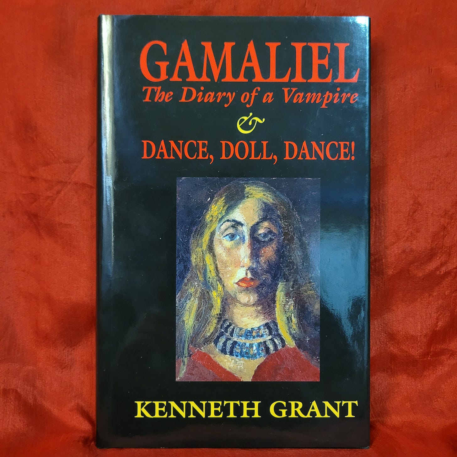 Gamaliel: The Diary of a Vampire & Dance, Doll, Dance! (Starfire  Publishing, 2003) Hardcover