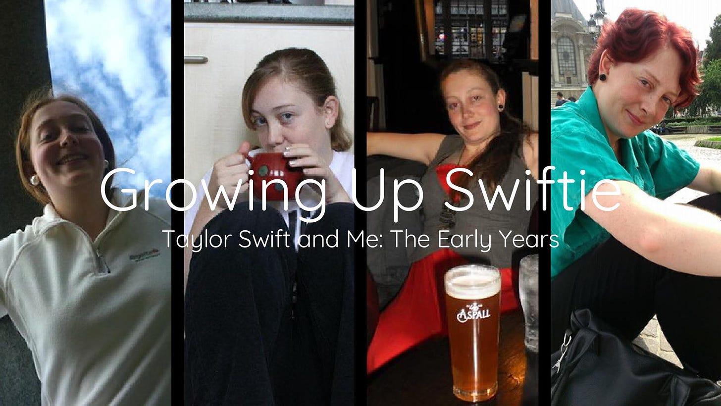 Title card. White text is overlaid over the top that reads: Growing Up Swiftie. Taylor Swift and Me: The Early Years. Under the text are four thin portrait images, separated by three thick black lines. From left to right: Katy outside wearing a white fleece and pearl earrings with her hair loosely tied back; Katy sat on a kitchen floor leaning against cabinets, drinking a cup of tea, wearing black trousers and a white top; Katy is in a pub with a pint of cider in front of her while wearing a red maxi dress and greige waistcoat; Katy now has short red hair and is sat outside in a French park, while wearing a green shirt and black trousers.