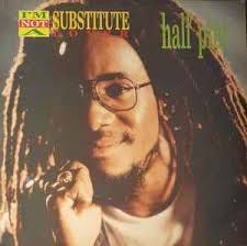 Half Pint – I'm Not A Substitute Lover ...