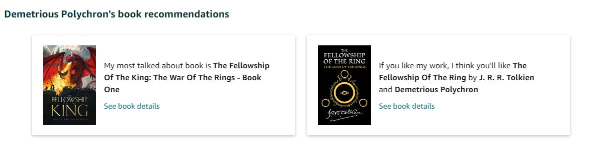 A screenshot from Amazon.com that reads "Demetrious Polychron's book recommendations" and includes "The Fellowship of the Ring by JRR Tolkien and Demetrious Polychron"