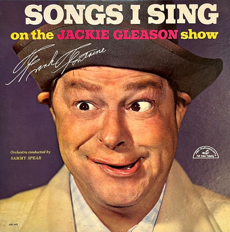 Songs I Sing on the Jackie Gleason Show vintage vinyl record signed by Frank Fontaine, LP autographed by Crazy Guggenheim, Mono-ABC-442 image 1