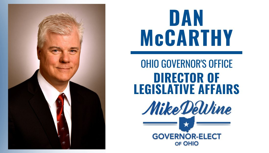Mike DeWine on X: "Dan McCarthy will begin serving as the Director of  Legislative Affairs to the Governor this month. He most recently served as  President of The Success Group where he