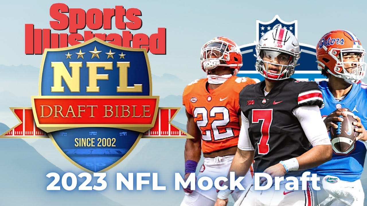 Sports Illustrated 2023 NFL Mock Draft | Mock the Mock - YouTube