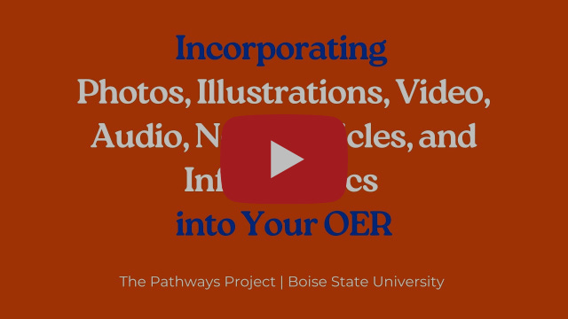 Incorporating Photos and More into Your OER | The Pathways Project
