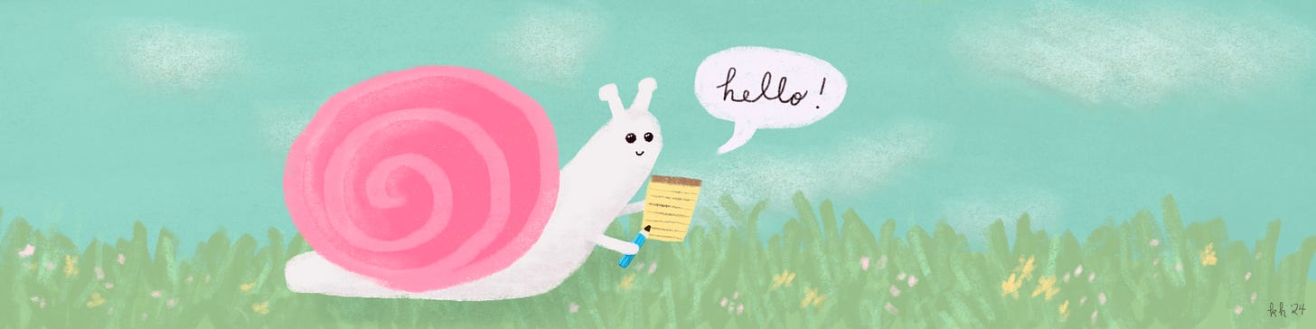 Illustration of a happy snail in a grassy meadow holding a pencil and yellow legal pad. A speech bubble issuing from the snail’s mouth says “hello!”