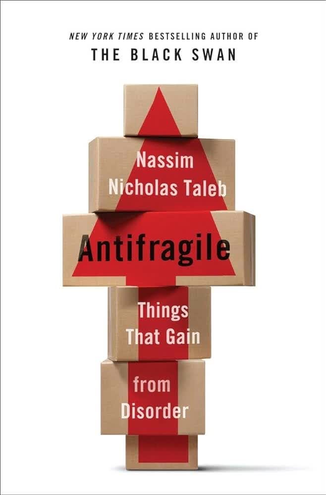 Antifragile: Things That Gain from Disorder: 3 (Incerto)