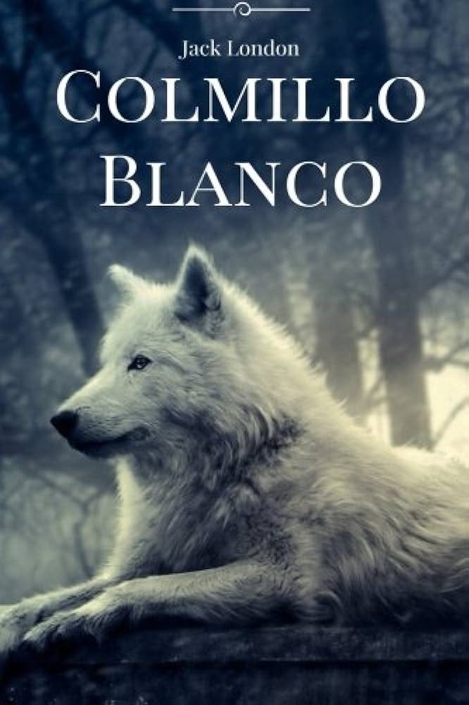 Colmillo Blanco : London, Jack: Amazon.es: Libros