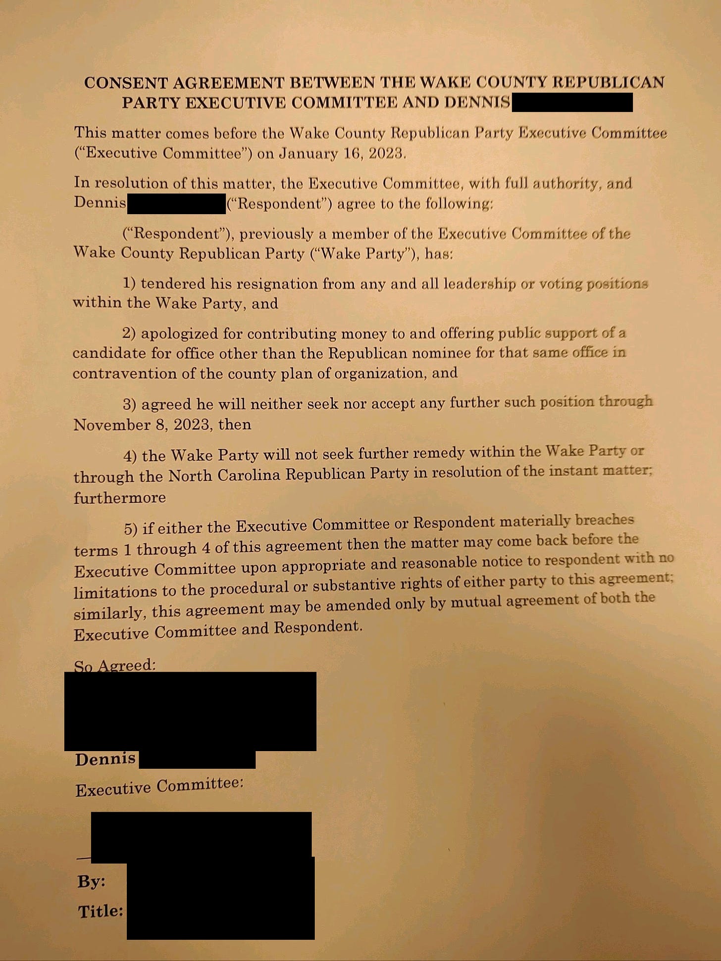CONSENT AGREEMENT BETWEEN THE WAKE COUNTY REPUBLICAN PARTY EXECUTIVE COMMITTEE AND DENNIS ---