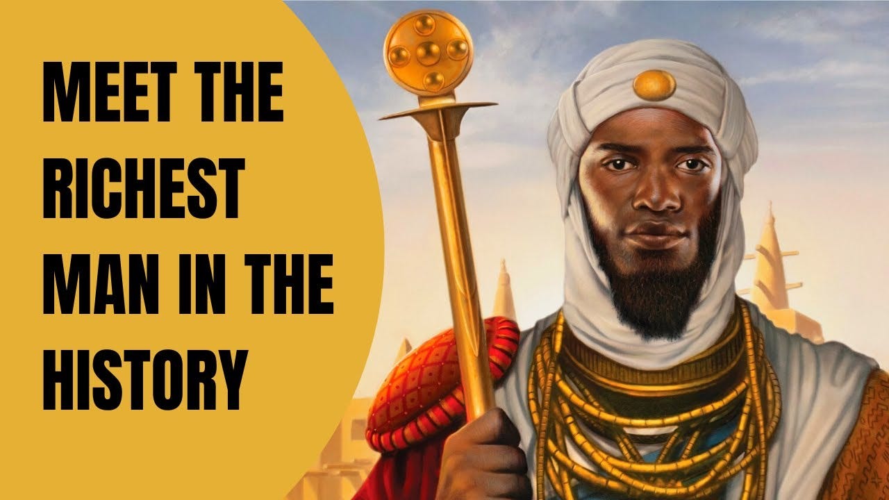 Meet Mansa Musa, The Richest Man In History - YouTube