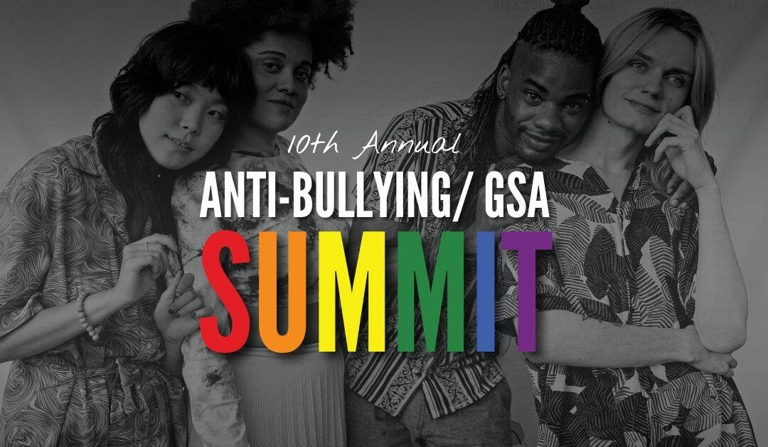 10th Annual Anti-Bullying GSA Summit