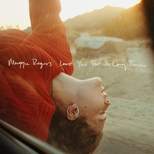 Cover art for Love You for a Long Time by Maggie Rogers