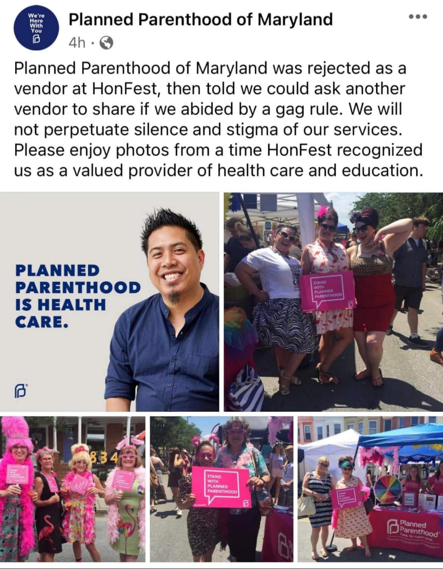 May be an image of 11 people and text that says 'Planned Parenthood of Maryland 4h Planned Parenthood of Maryland was rejected as a vendor at HonFest, then told we could ask another vendor to share if we abided by a gag rule. We will not perpetuate silence and stigma of our services. Please enjoy photos from a time HonFest recognized us as a valued provider of health care and education. PLANNED PARENTHOOD IS HEALTH CARE. PARENTHO Planned Mrenthood®'