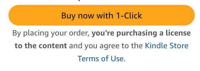 r/kindle - Buy now with 1-Click By placing your order, you're purchasing a license to the content and you agree to the Kindle Store Terms of Use. r/kindle - Buy now with 1-Click By placing your order, you're purchasing a license to the content and you agree to the Kindle Store Terms of Use.