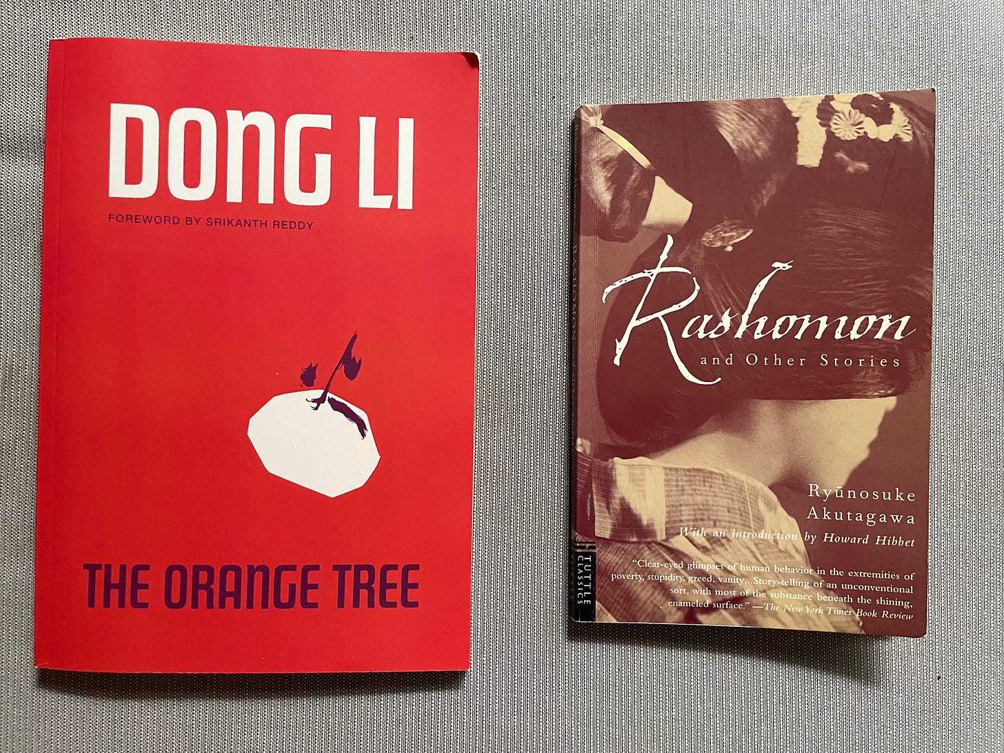 The Orange Tree by Dong Li and Rashomon and Other Stories by Ryūosuke Akutagawa