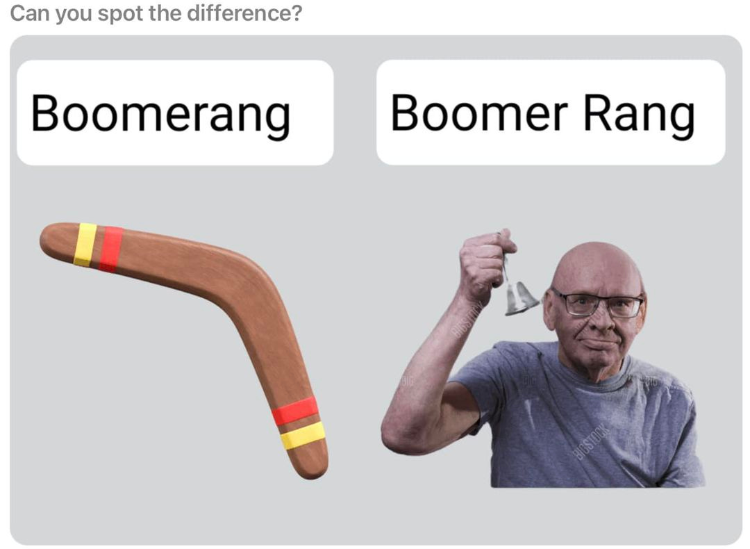 May be an image of 1 person and text that says 'Can you spot the difference? Boomerang Boomer Rang'