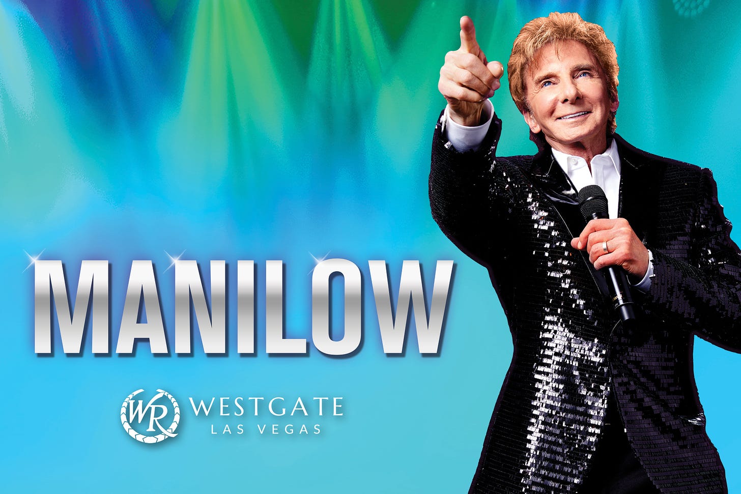 Manilow The Hits Come Home | Barry Manilow Greatest Hits Concert Tour |  Westgate Resorts