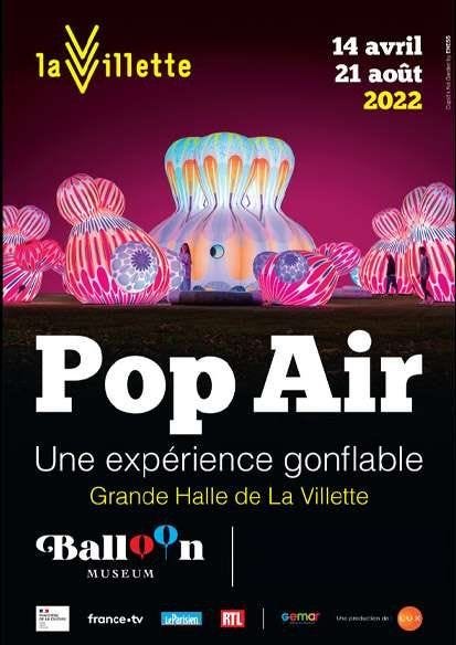 Exposition Pop Air | Grande Halle de la Villette | Réservation de Billet |  Expo Paris 2023