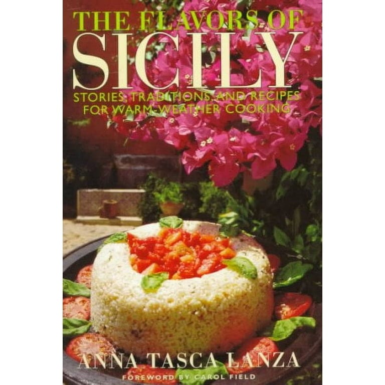 Pre-owned: Flavors of Sicily, Hardcover by Lanza, Anna Tasca, ISBN  0517700794, ISBN-13 9780517700792 - Walmart.com