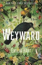Weyward: A Novel: Hart, Emilia: 9781250280800: Amazon.com: Books