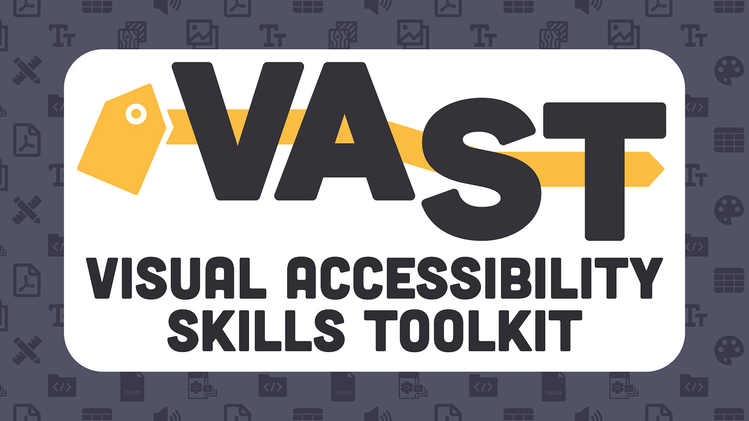 A stroke of colour springs forth from a tag, connecting four capital letters V, A, S and T, before ending in an arrow pointing forwards. Beneath the logo, text reads: visual accessibility skills toolkit.