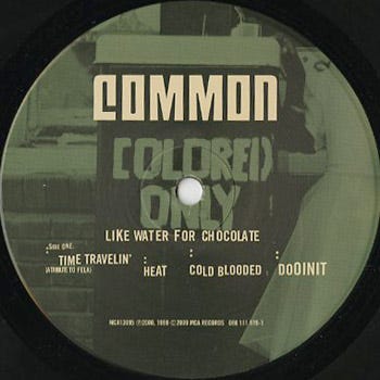 Common ‎/ Like Water For Chocolate