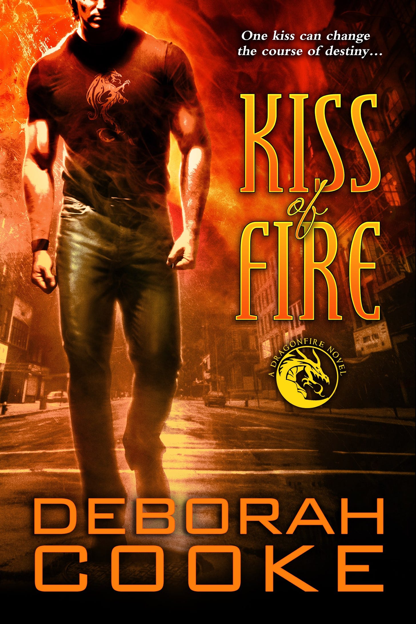 Kiss of Fire, book one of the Dragonfire Novels series of paranormal romances by Deborah Cooke