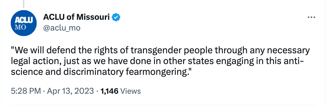 TWEET FROM @aclu_mo: // "We will defend the rights of transgender people through any necessary legal action, just as we have done in other states engaging in this anti-science and discriminatory fearmongering."