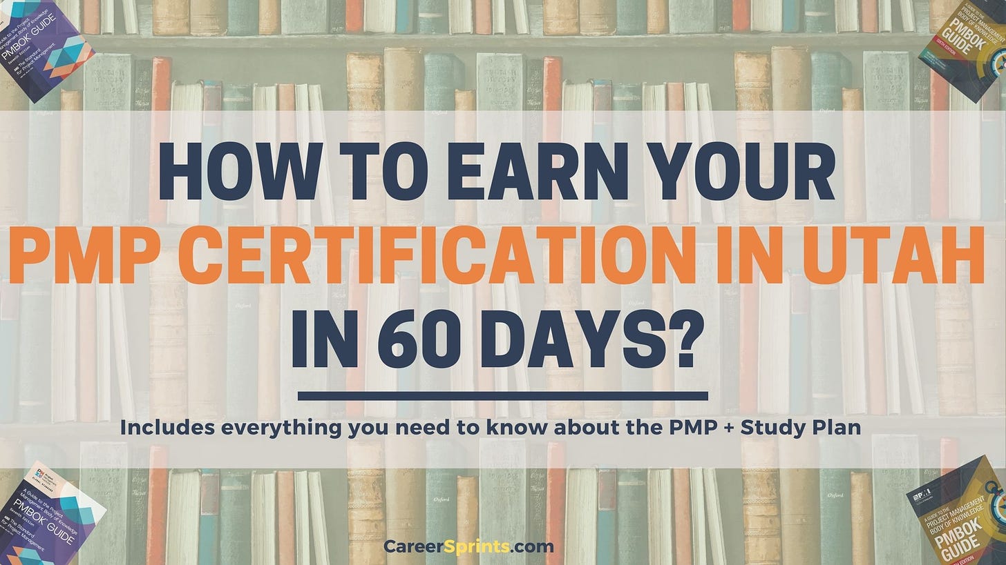 How to earn the PMP certification in Utah in 60 days?