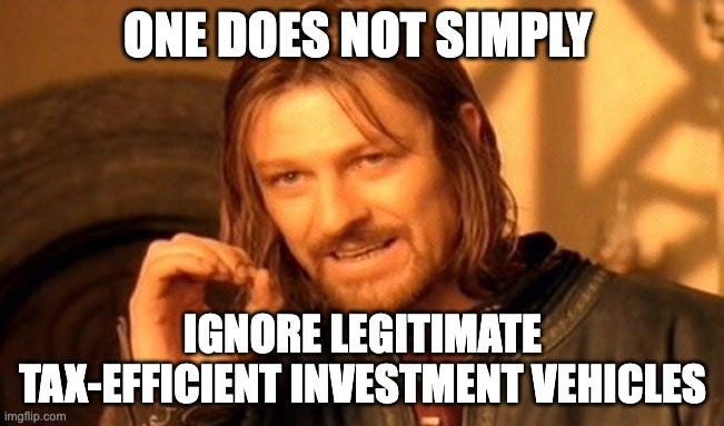 One Does Not Simply Meme | ONE DOES NOT SIMPLY; IGNORE LEGITIMATE TAX-EFFICIENT INVESTMENT VEHICLES | image tagged in memes,one does not simply | made w/ Imgflip meme maker