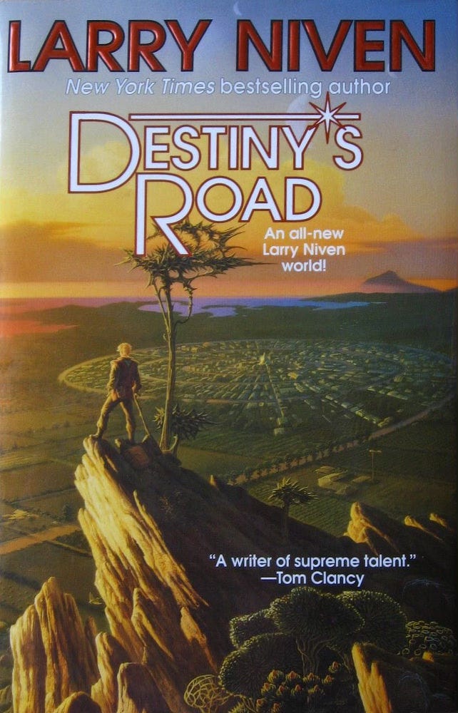 Book cover for DESTINY'S ROAD by Larry Niven, published by TOR Books