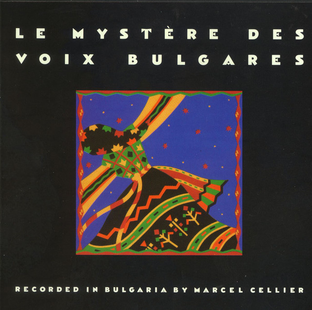 Le Mystere Des Voix Bulgares - Album by Bulgarian State Television Female  Choir | Spotify