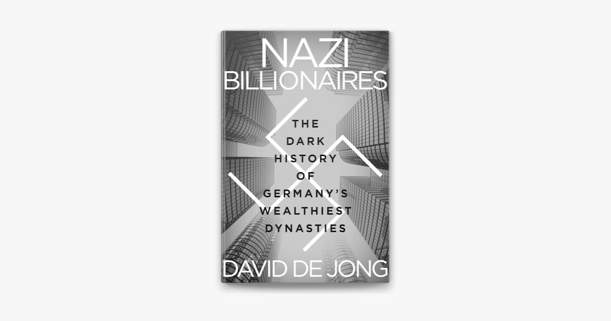 Nazi Billionaires by David de Jong on Apple Books