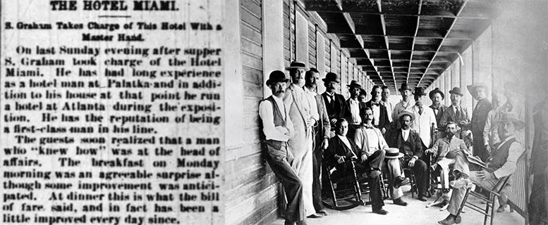 The excerpt from the Miami Metropolis on July 10, 1896, and a group of hotel guests on the patio of Hotel Miami in 1896.