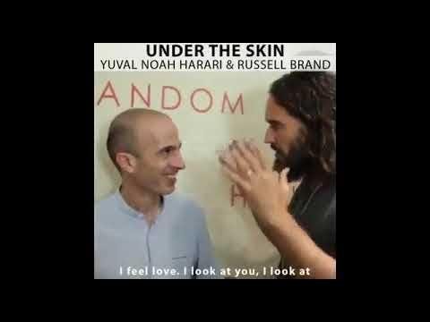 Russell Brand thinks Klaus Schwab’s top advisor Yuval Noah Harari is a “beautiful person.” - YouTube