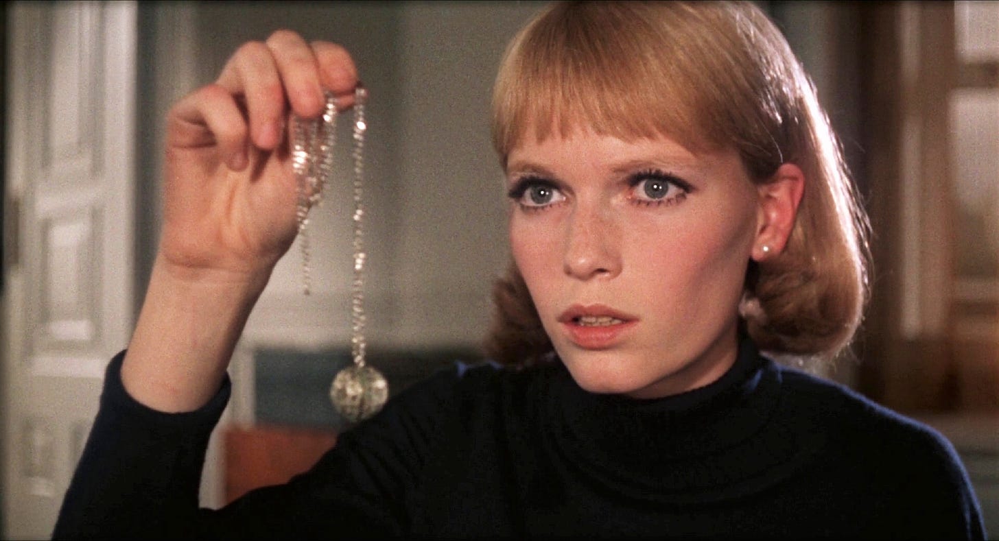 DREAMS ARE WHAT LE CINEMA IS FOR...: ROSEMARY'S BABY 1968