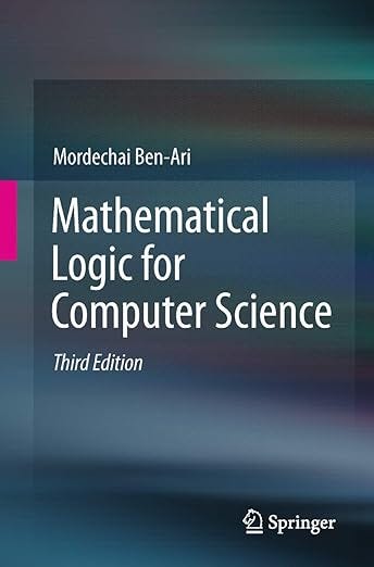 Mathematical Logic for Computer Science