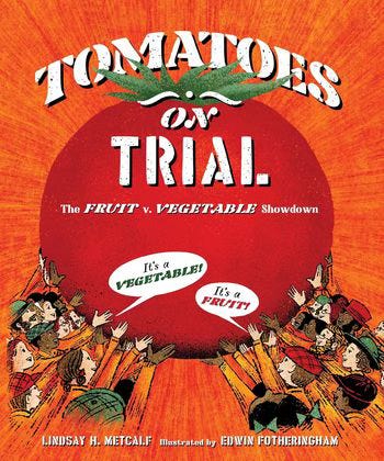 Cover for Tomatoes on Trial by Lindsay Metcalf