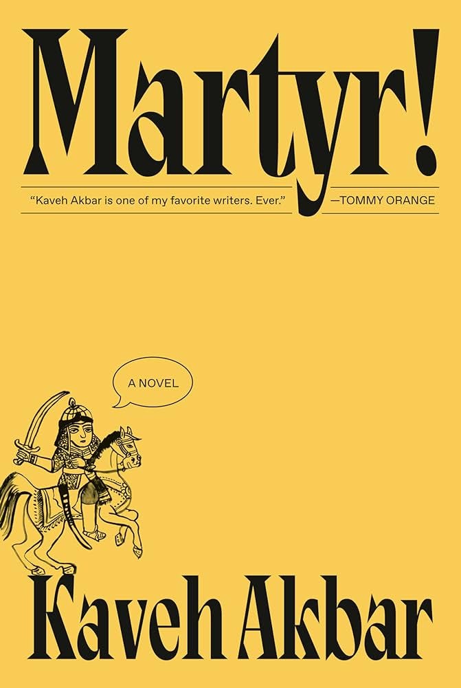 Amazon.com: Martyr!: A novel: 9780593537619: Akbar, Kaveh: Books