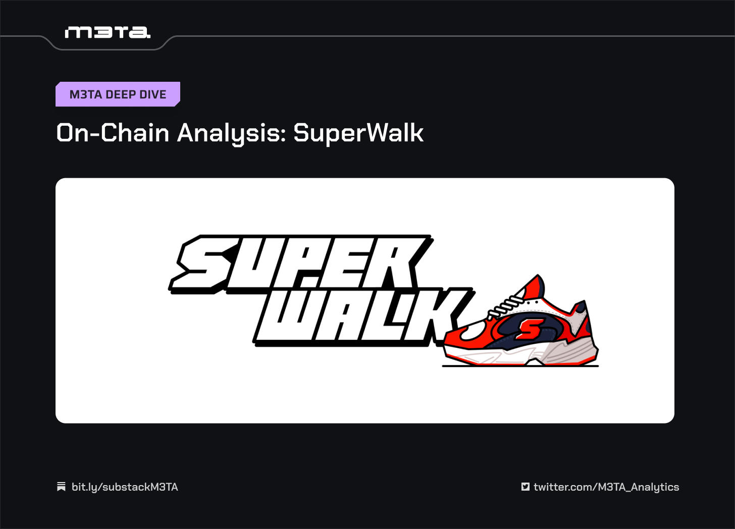 SuperWalk M2E Game Analysis