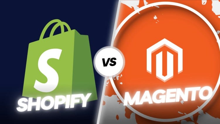 Shopify vs Magento: What's the best for you?