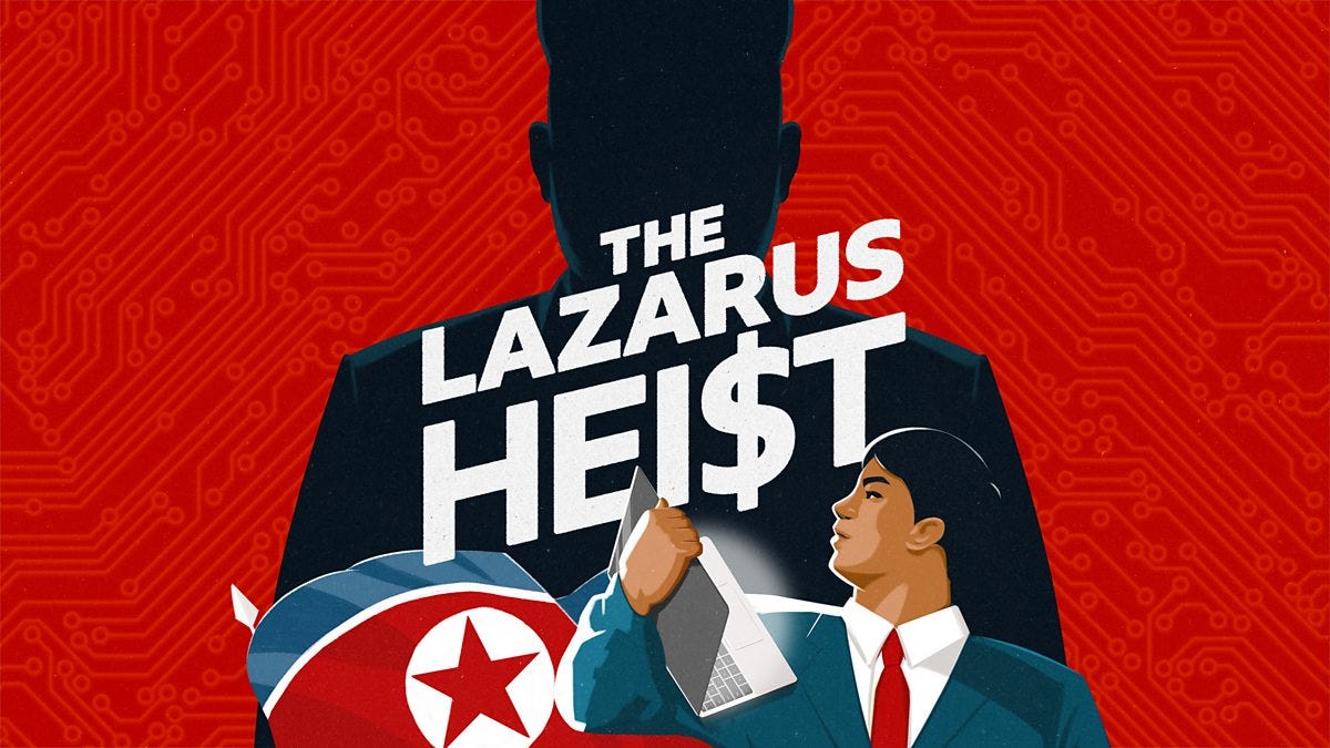 The Lazarus Heist on a red background with North Korean imagery.