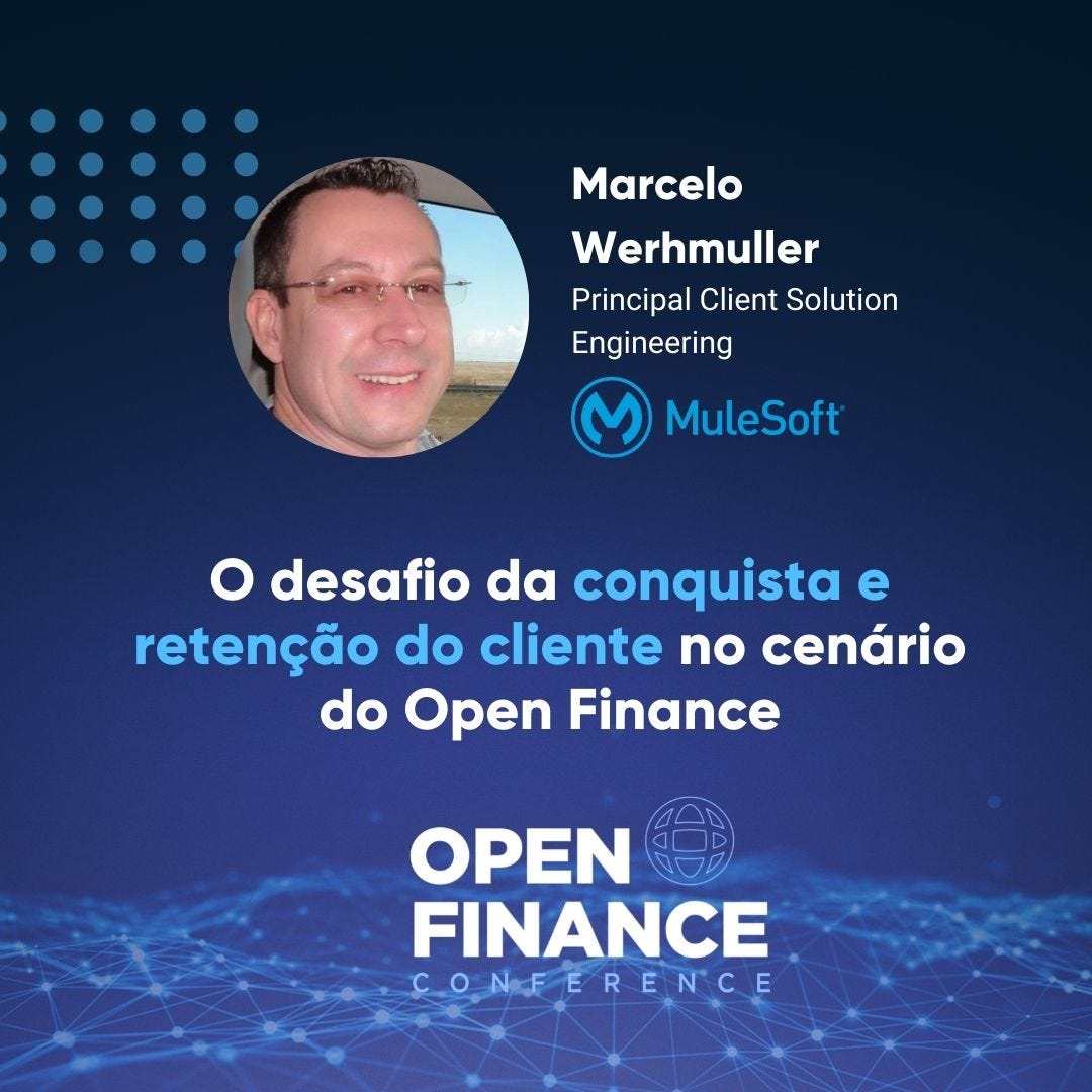 O desafio da conquista e retenção do cliente no cenário do Open Finance