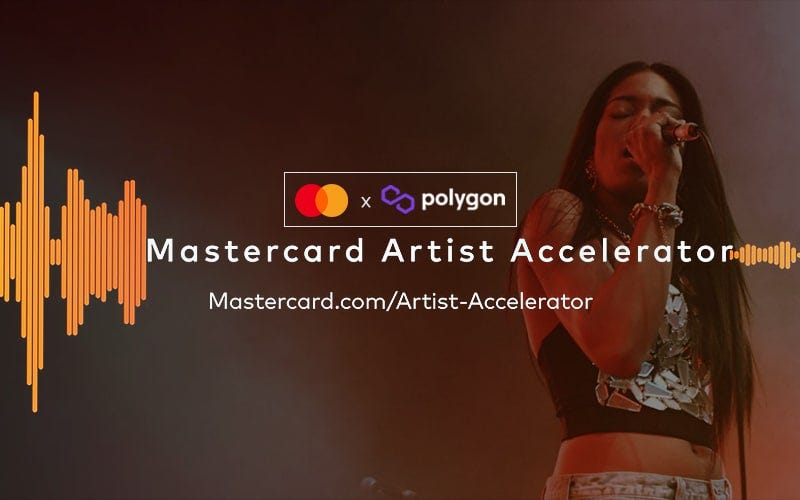 Mastercard taps Polygon for Web3 Musical Artist Accelerator Program