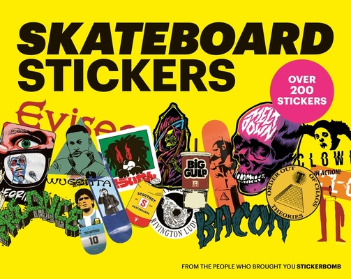 Skateboard Stickers By Stickerbomb (Illustrator) Cover Image